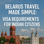 Belarus Travel Made Simple